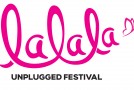 Festivals de l’été: Lalala Unplugged festival – 1ère édition!