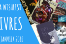 Ma Wishlist livres de janvier 2016 !